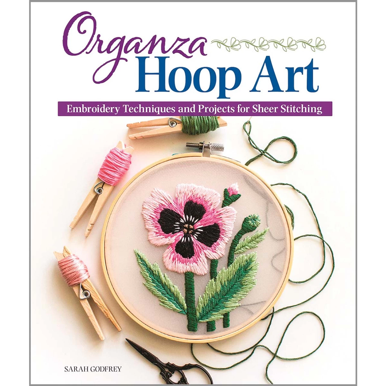 Fox Chapel Publishing Organza Hoop Art Book